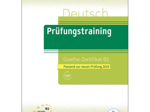 کتاب Deutsch Prufungstraining Goethe Zertifikat B2
