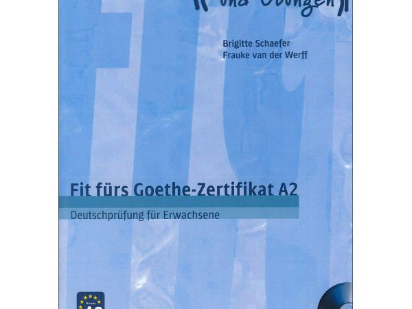 کتاب Fit furs Goethe Zertifikat A2