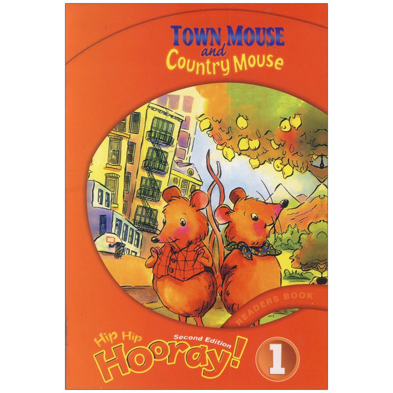 Hip Hip Hooray 1 Readers Book – Town Mouse and Country Mouse