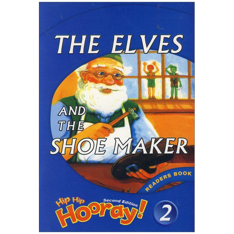 Hip Hip Hooray 2 Readers Book – The Elves And The Shoemaker