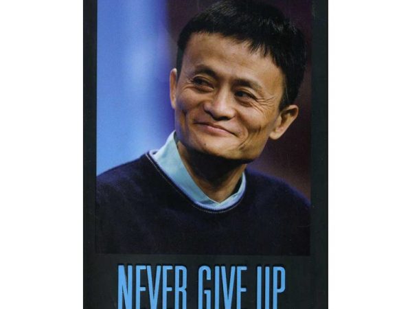 کتاب رمان Never Give Up Jack Ma in His Own Words