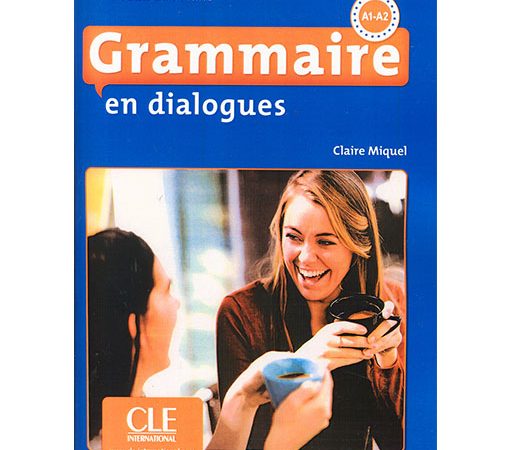 کتاب Grammaire en dialogues Niveau Debutant A1-A2