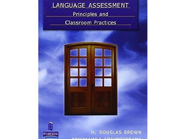 کتاب Language Assessment Principles and Classroom Practicesa 2nd
