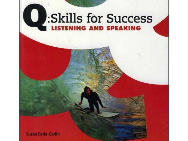 Q Skills for Success 5 Listening and Speaking