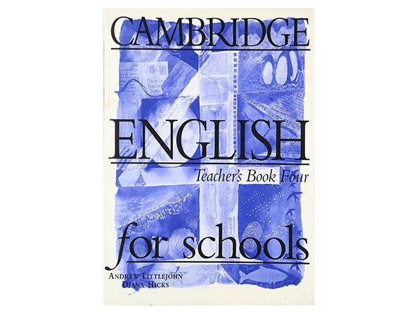 کتاب Cambridge English For Schools Teacher’s Book Four