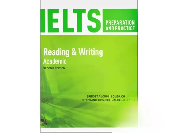 کتاب IELTS Preparation and Practice Reading Writing Academic 2nd