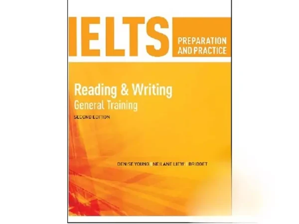 کتاب IELTS Preparation and Practice Reading and Writing General 2nd