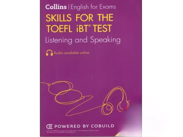 کتاب Collins Skills for the TOEFL iBT Test Listening and Speaking 3rd