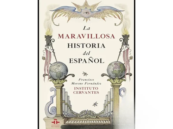 کتاب اسپانیایی La maravillosa historia del español