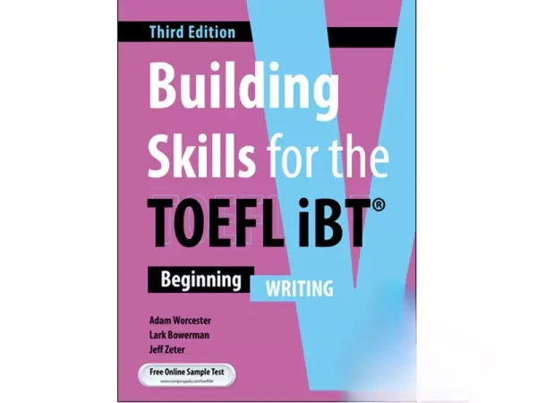 کتاب building skills for the Toefl ibt beginning Writing 3rd