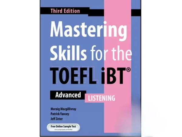 کتاب mastering skills for the toefl ibt advanced listening 3rd
