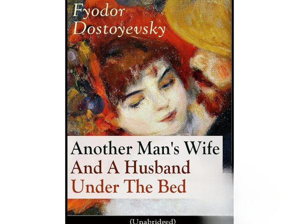 کتاب رمان Another Mans Wife And A Husband Under The Bed (زن مرد دیگری و شوهر زیر تخت)