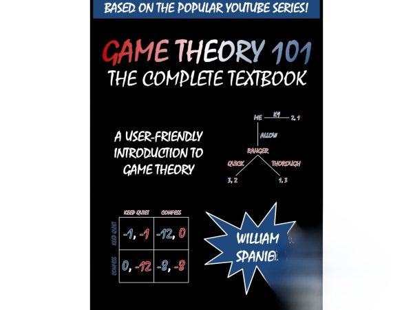 کتاب Game Theory 101 The Complete Textbook