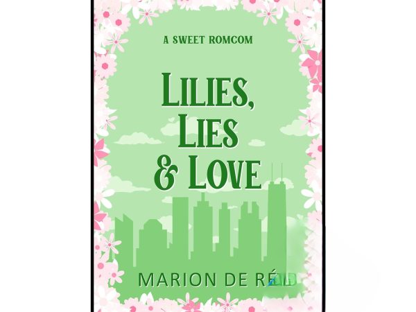 کتاب Lilies Lies and Love (رمان نیلوفرها دروغ و عشق)