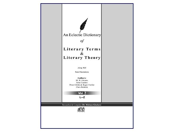 کتاب An Eclectic dictionary literary terms & literary theory vol 2