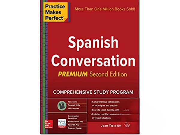 کتاب Practice Makes Perfect Spanish Conversation Premium Second Edition