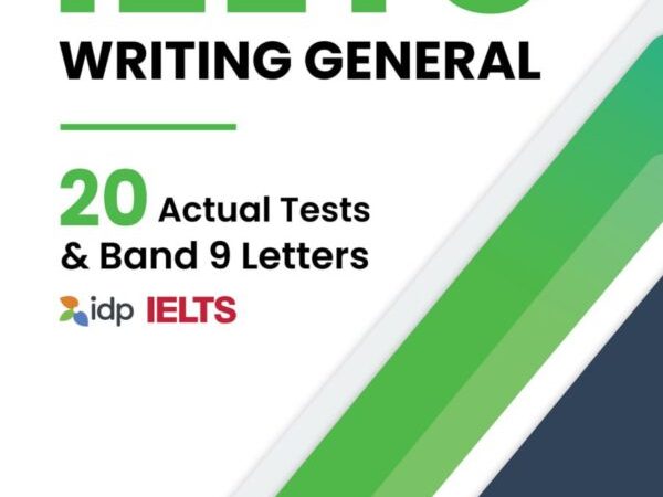 کتاب 2025 IELTS Writing General – 20 Actual Tests & Band 9 Letters