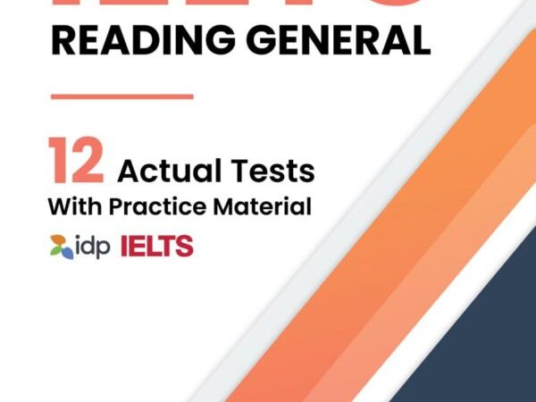 کتاب IELTS Reading General – 12 Actual Tests 2025